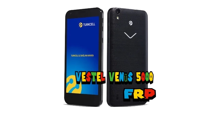 Vestel Venüs 5000 2GB FRP Çözümü