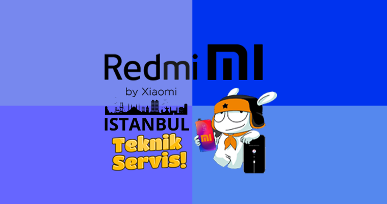 istanbul Xiaomi Teknik Servis