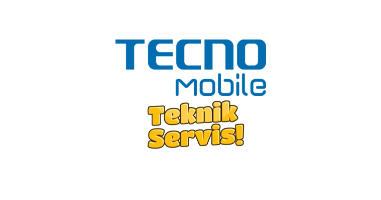 Tecno Adana Teknik Servisi